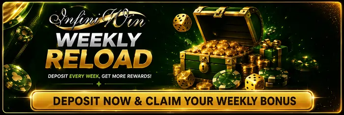 InfiniWin Weekly Reload sponsored banner — deposit every week and claim your weekly bonus